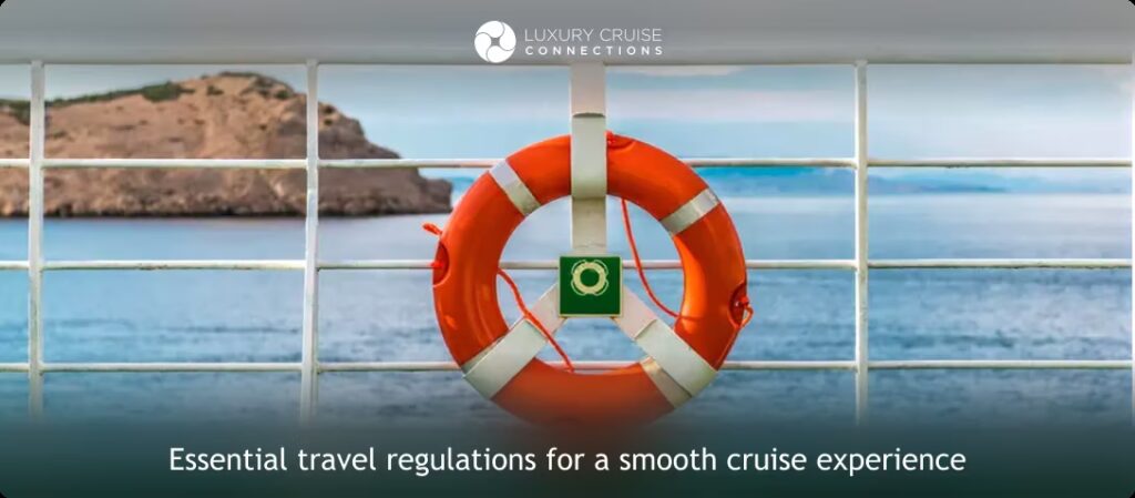 Cruise Rules, Policies, and Requirements 4 cruise rules